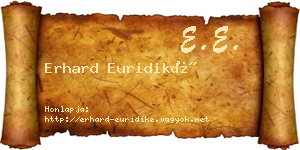 Erhard Euridiké névjegykártya